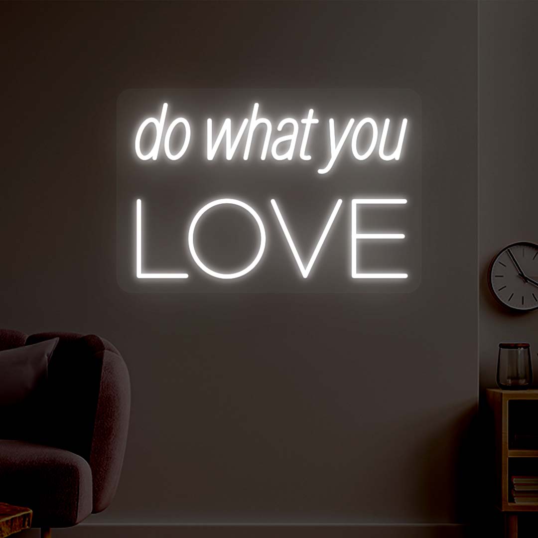 Do What You Love Neon Sign image 8