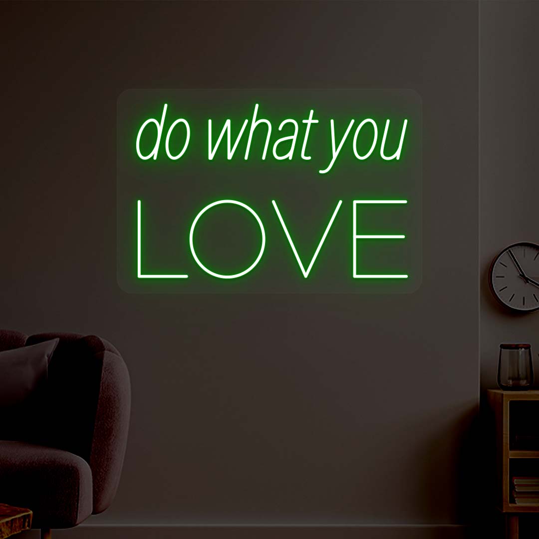 Do What You Love Neon Sign image 2
