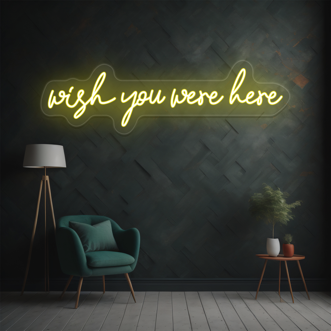 Wish You Were Here Neon Sign image 7