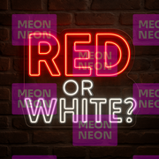 Red or White? LED Neon Sign