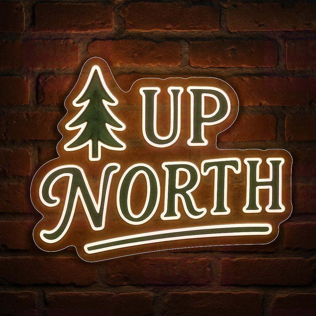 Up North Bliss LED Neon Sign