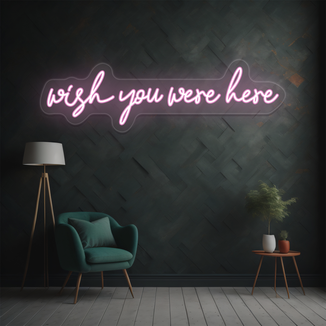 Wish You Were Here Neon Sign image 8