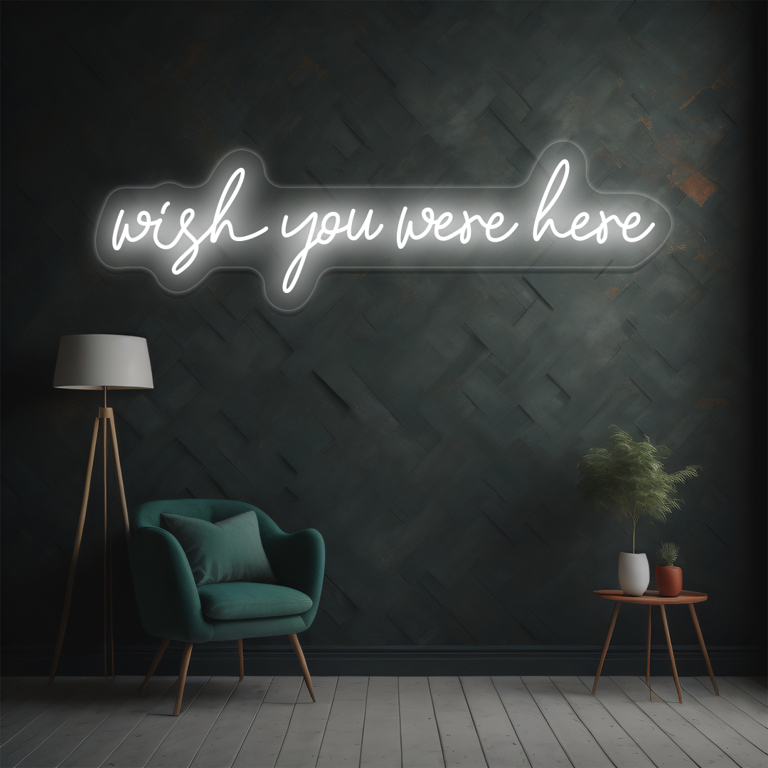 Wish You Were Here Neon Sign image 5