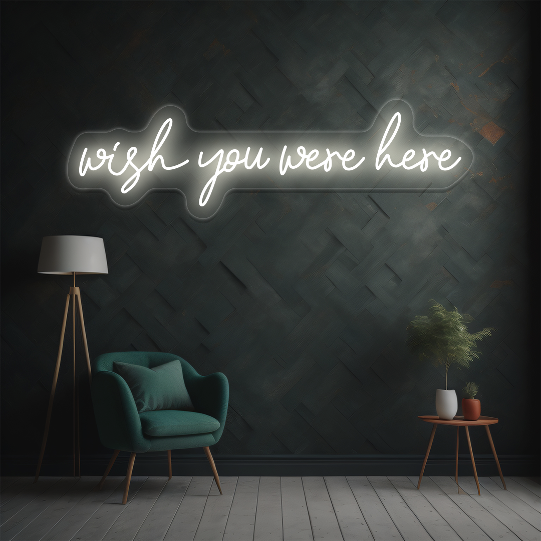 Wish You Were Here Neon Sign image 9