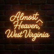 Almost Heaven West Virginia LED Neon Sign