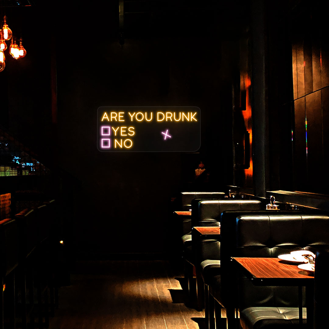 Are You Drunk Neon Sign image 2