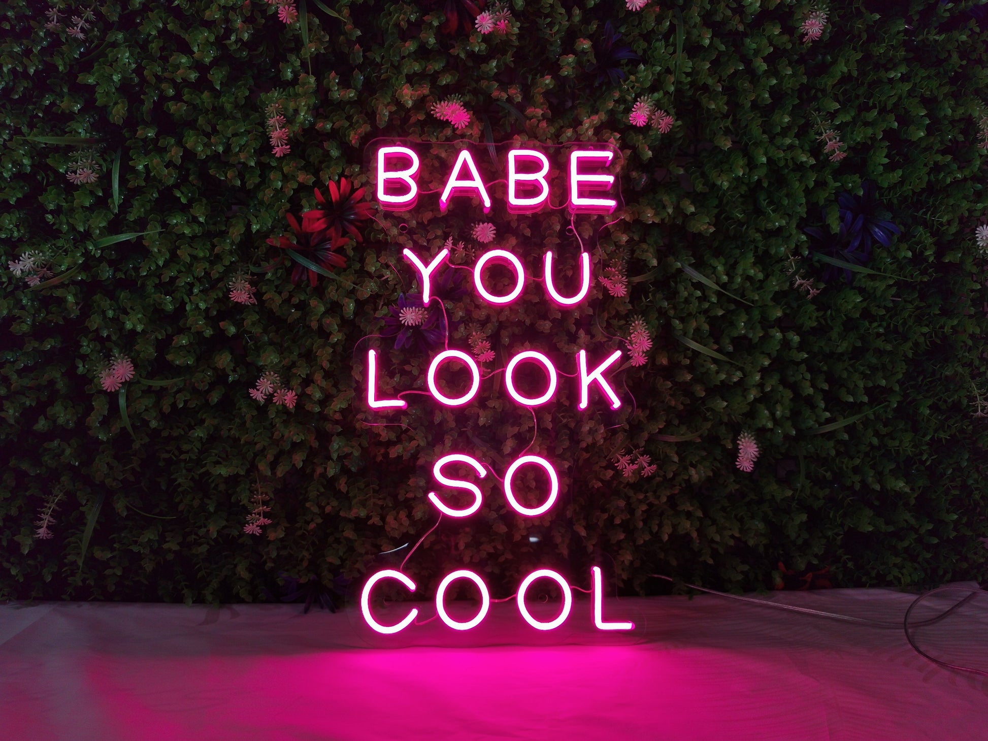 Babe You Look So Cool LED Neon Sign in Warm White