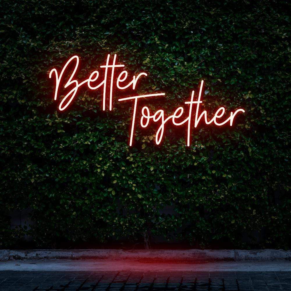 "Better Together" Neon Sign image 6