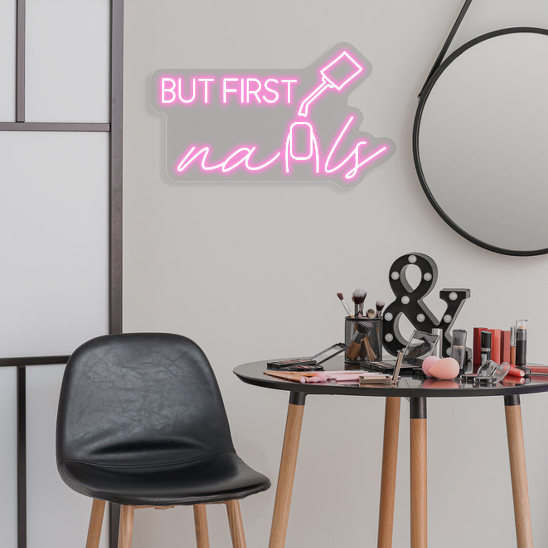 But First Nails Neon Sign image 1