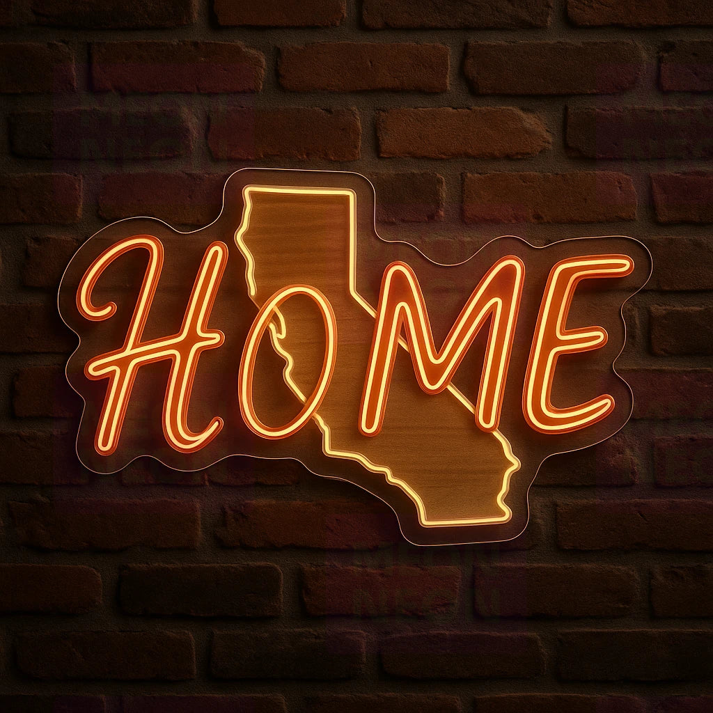 California Home LED Neon Sign
