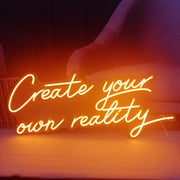 Create Your Own Reality LED Neon Sign in Hot Pink