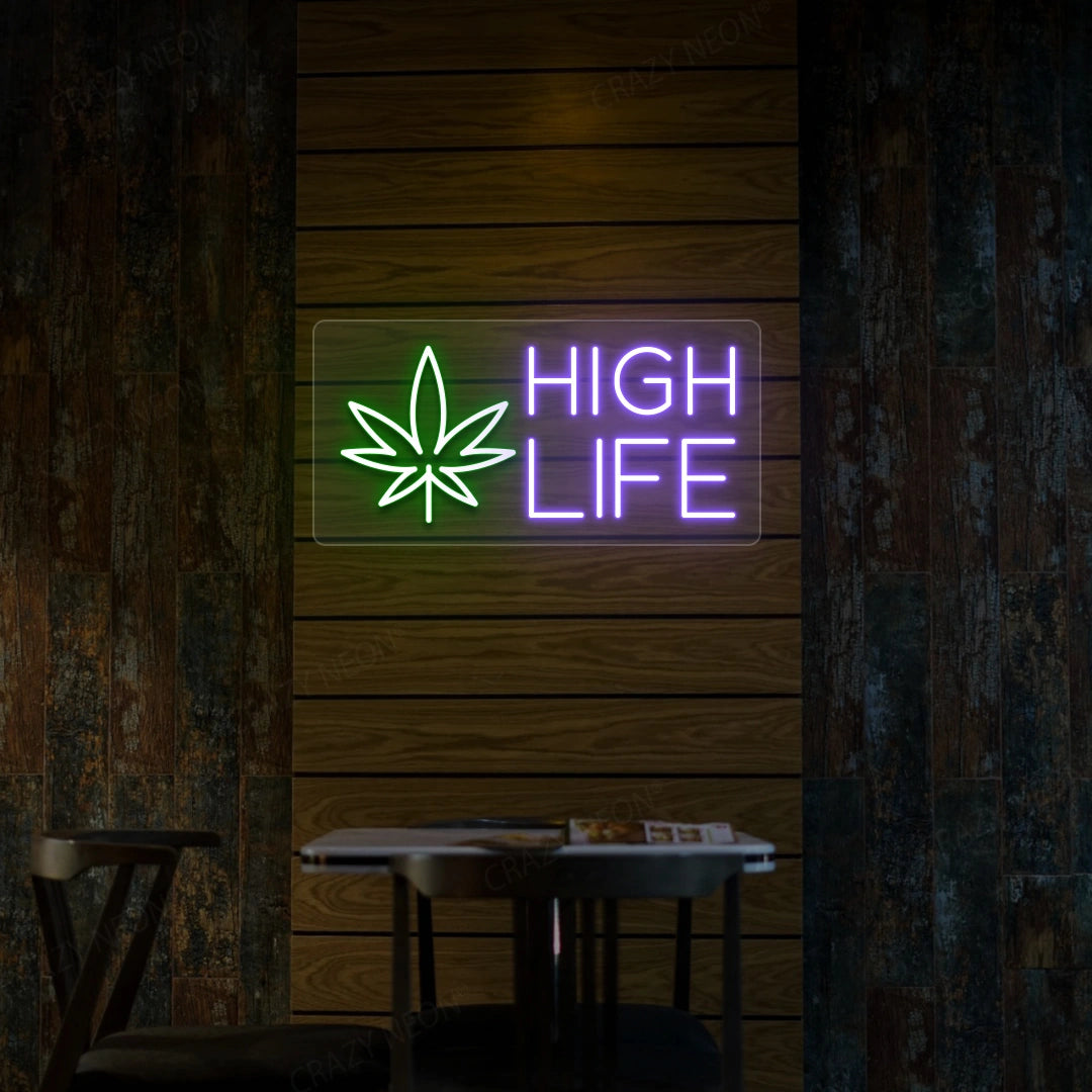 High Life Neon Sign image 4