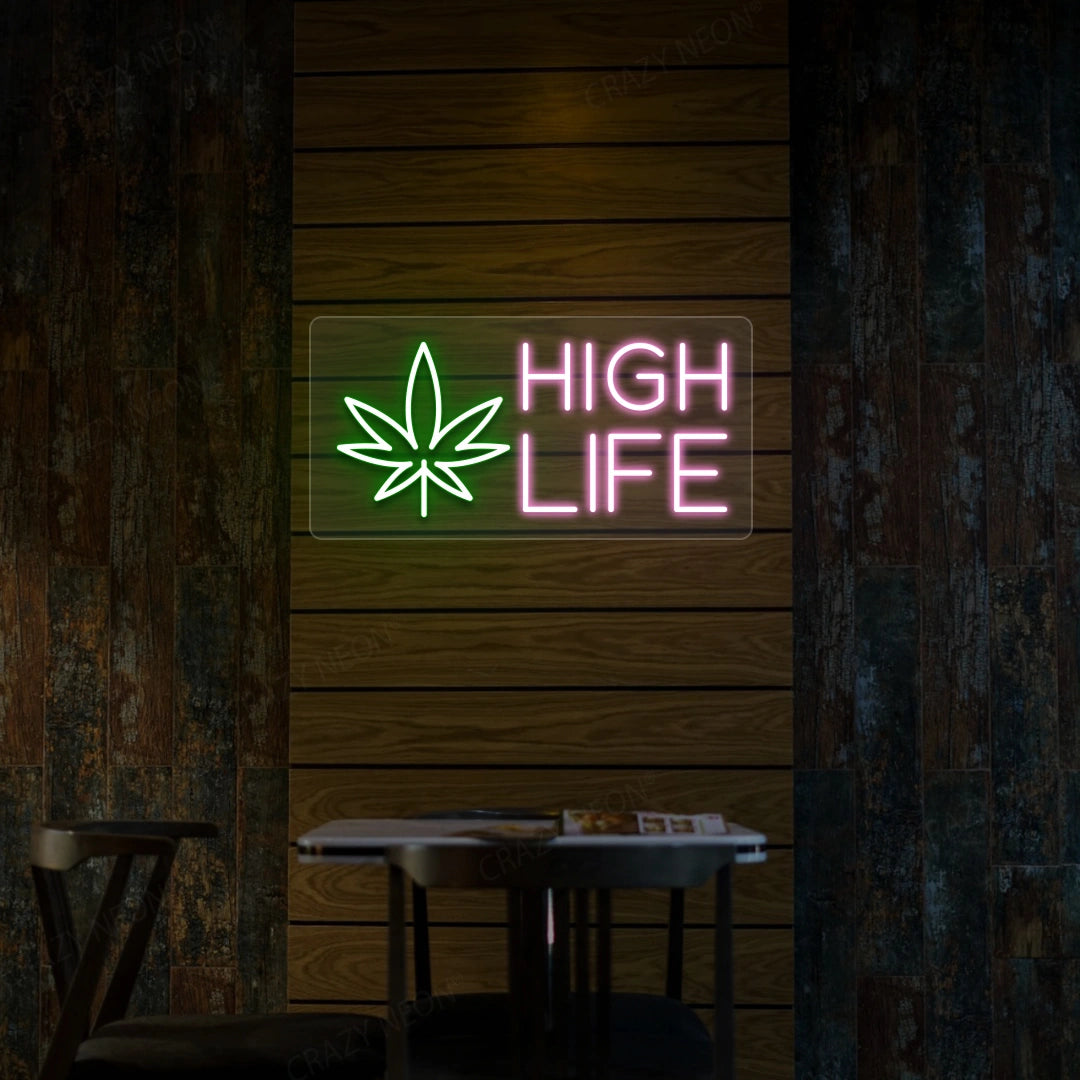 High Life Neon Sign image 5