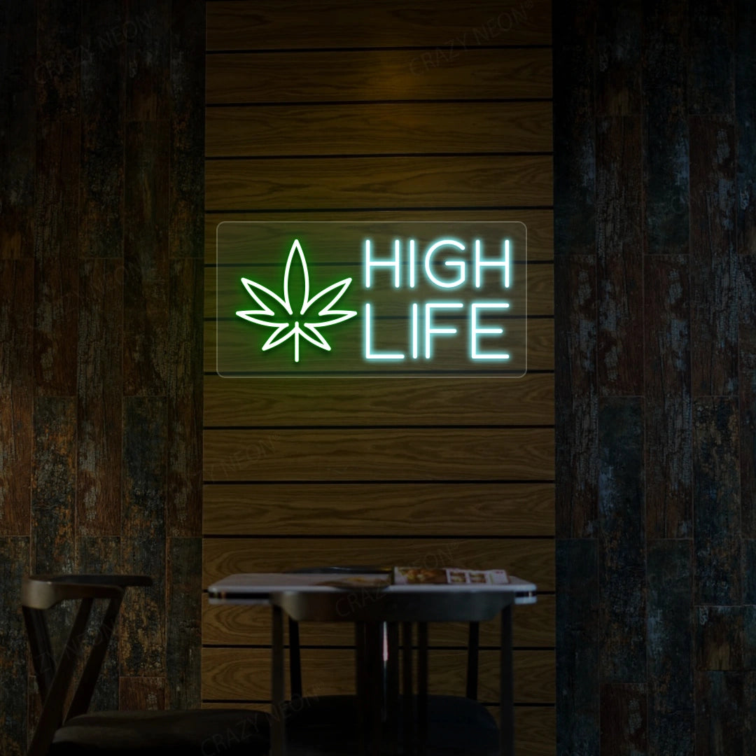 High Life Neon Sign image 7