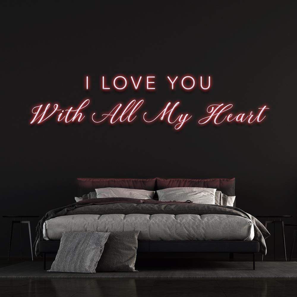 'I Love You With All My Heart' Neon Sign image 4
