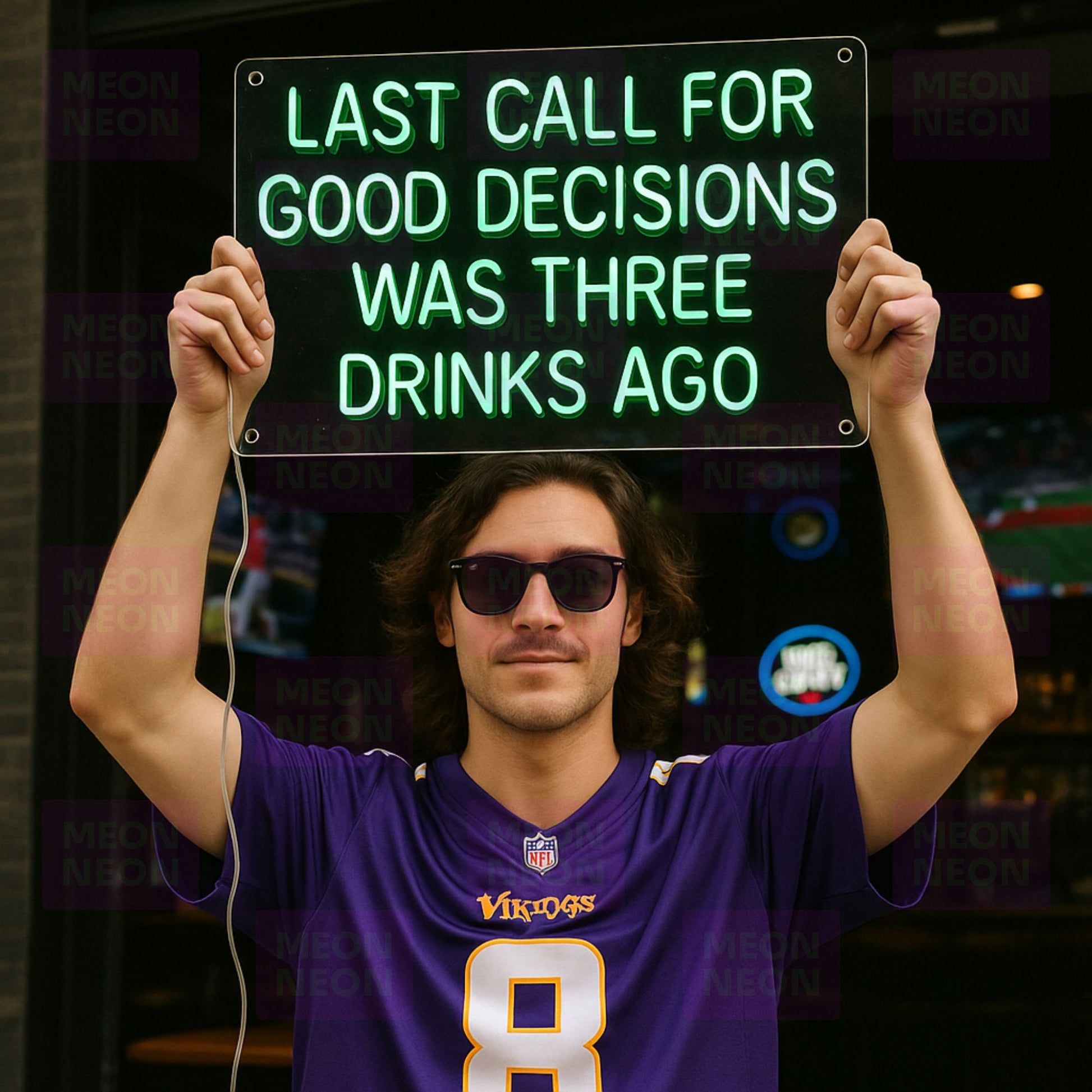 Last Call For Good Decisions Was Three Drinks Ago - LED Neon Sign - MEON NEON