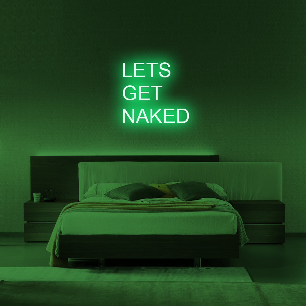 Let's Get Naked LED Neon Sign in Green