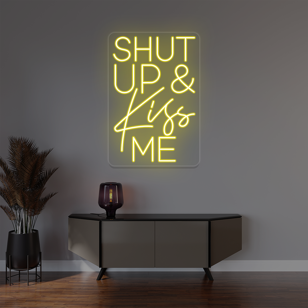 Shut Up And Kiss Me Neon Sign image 2