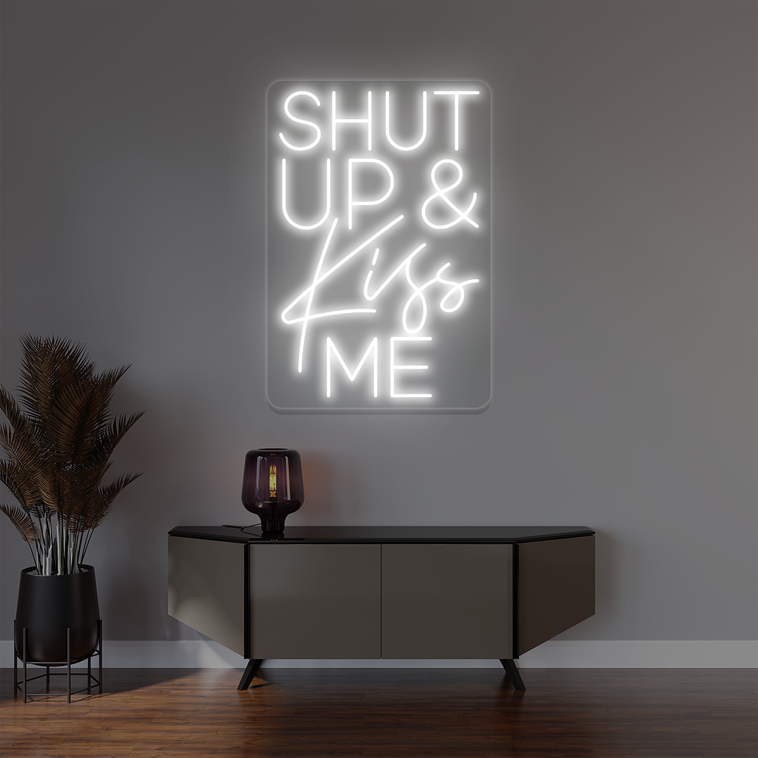 Shut Up And Kiss Me Neon Sign image 5