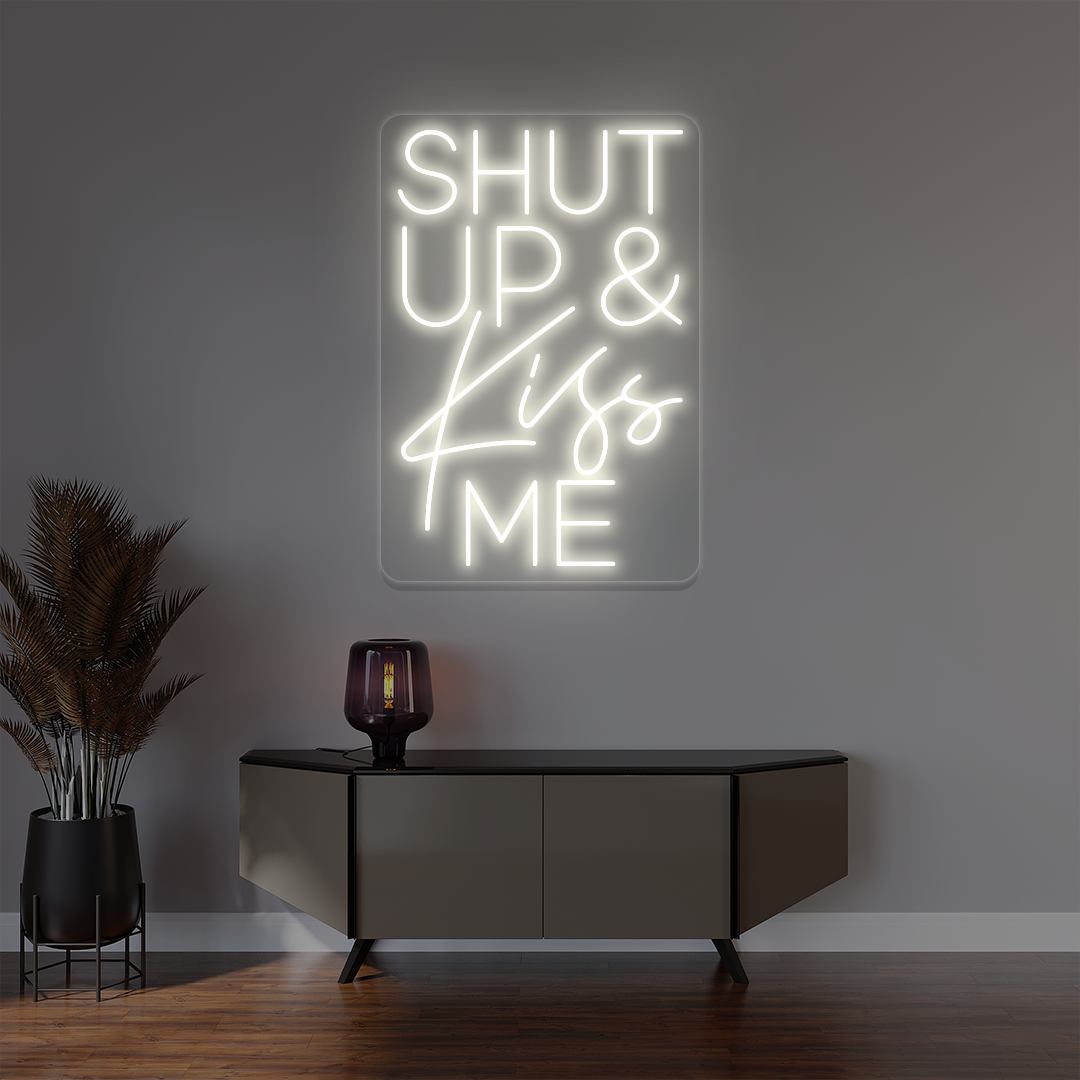 Shut Up And Kiss Me Neon Sign image 9