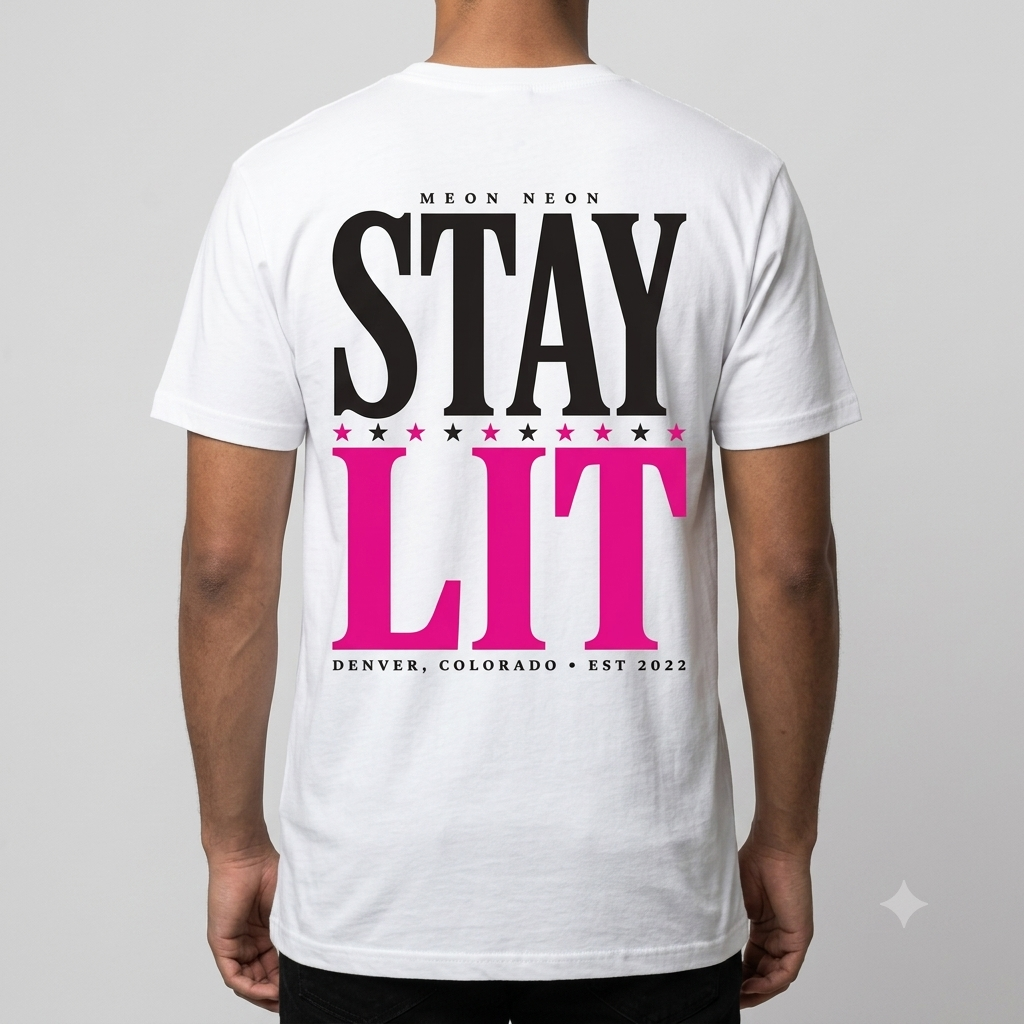 Stay Lit - MEON NEON