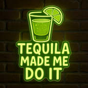 Tequila Did It