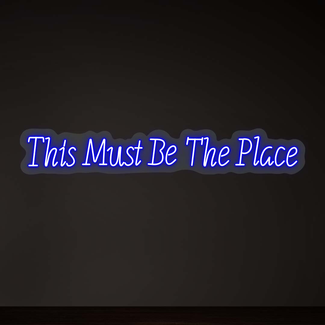 This Must Be The Place Sign image 8