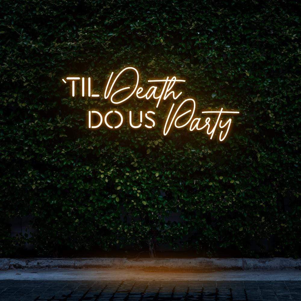 "Til Death Do Us Party" Neon Sign image 2