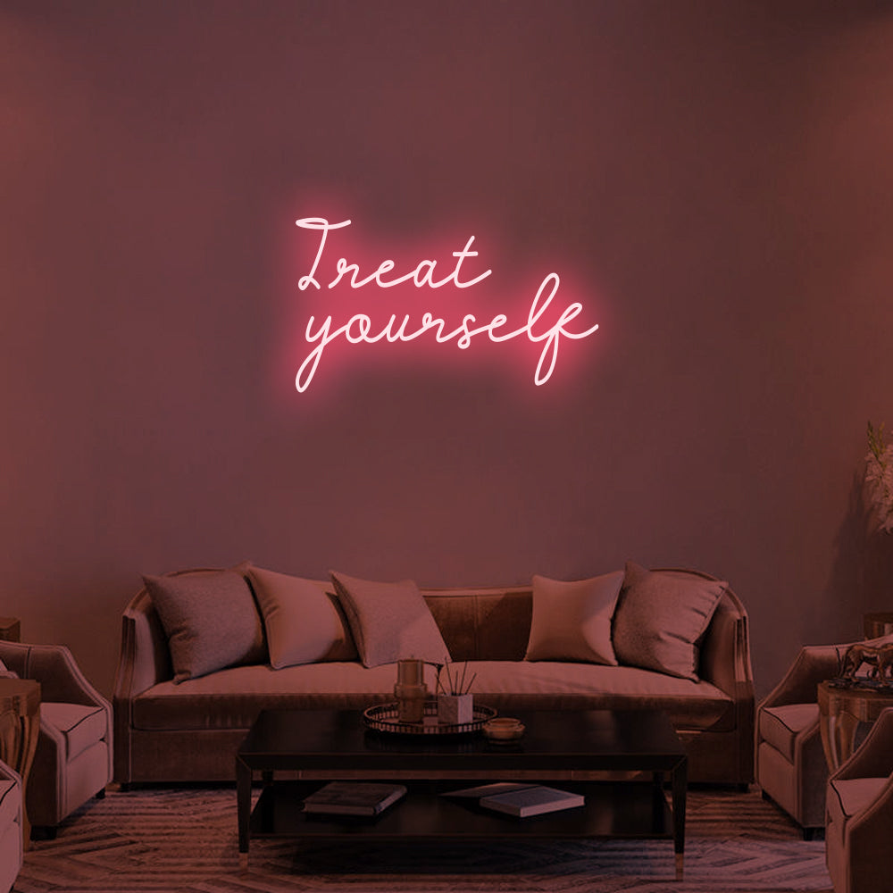 Treat Yourself LED Neon Sign (Style 1) in Light Pink