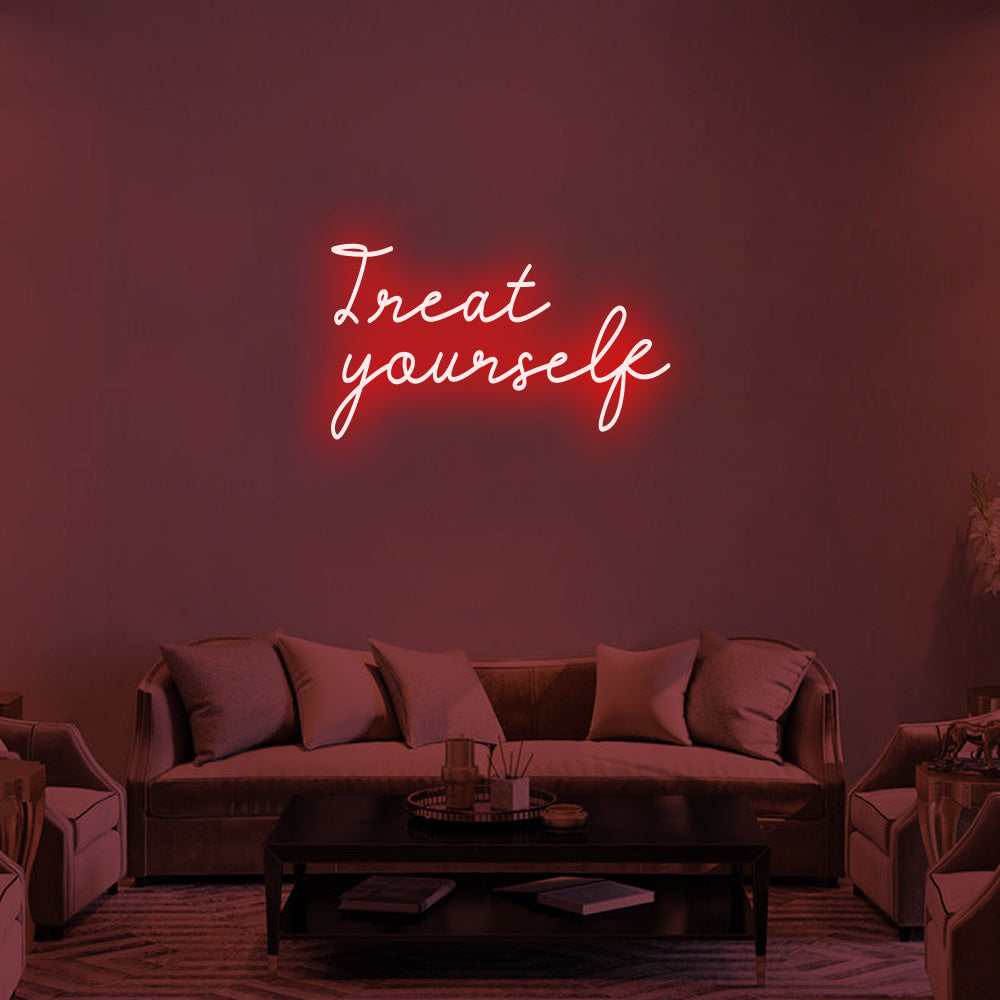 Treat Yourself LED Neon Sign (Style 1) in Red