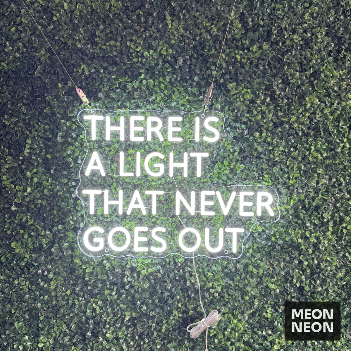 There Is a Light That Never Goes Out LED Neon Sign, real photo of a finished Meon Neon sign, lit